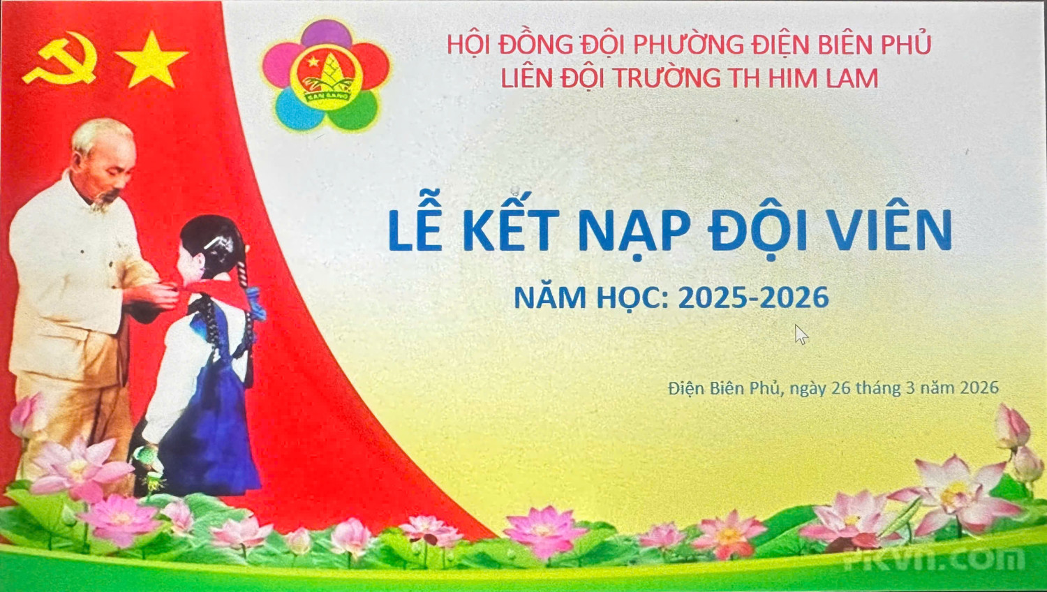 BÀI TRUYỀN THÔNG CHUỖI HOẠT ĐỘNG CHÀO MỪNG NGÀY 26/3  TRƯỜNG TIỂU HỌC HIM LAM